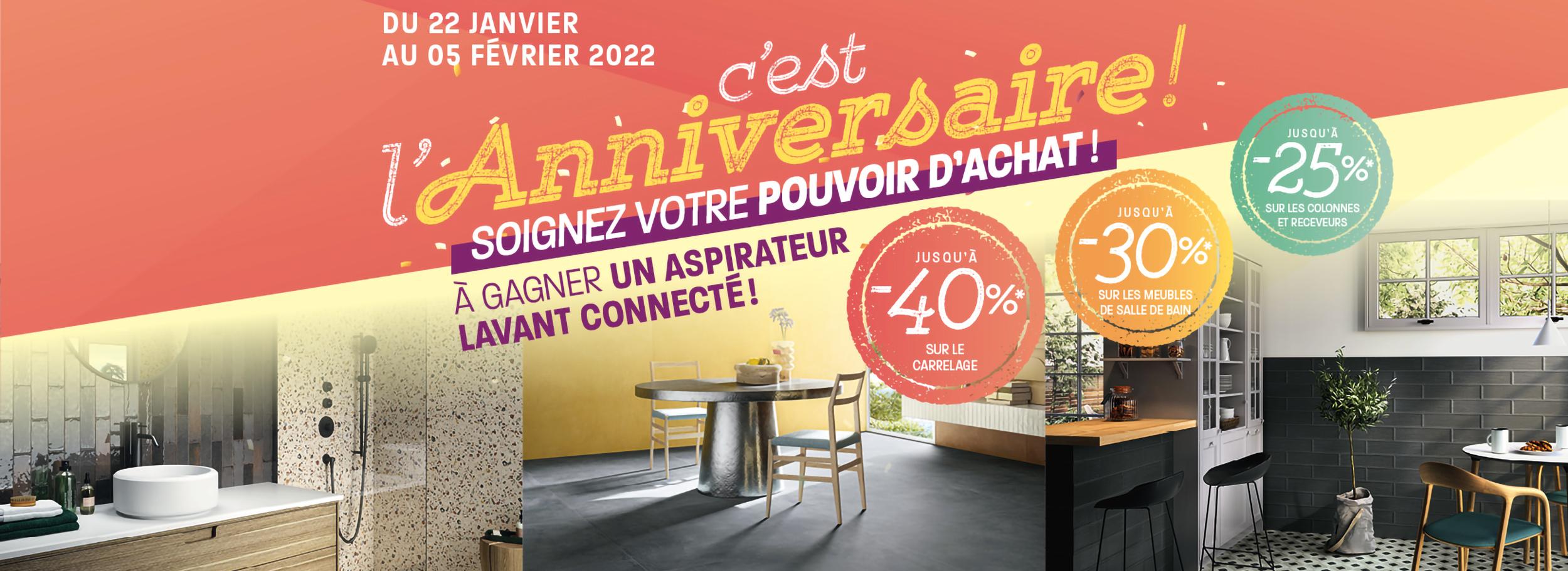 Opération anniversaire chez Carrelage et bain du 22 janvier au 5 février 2022