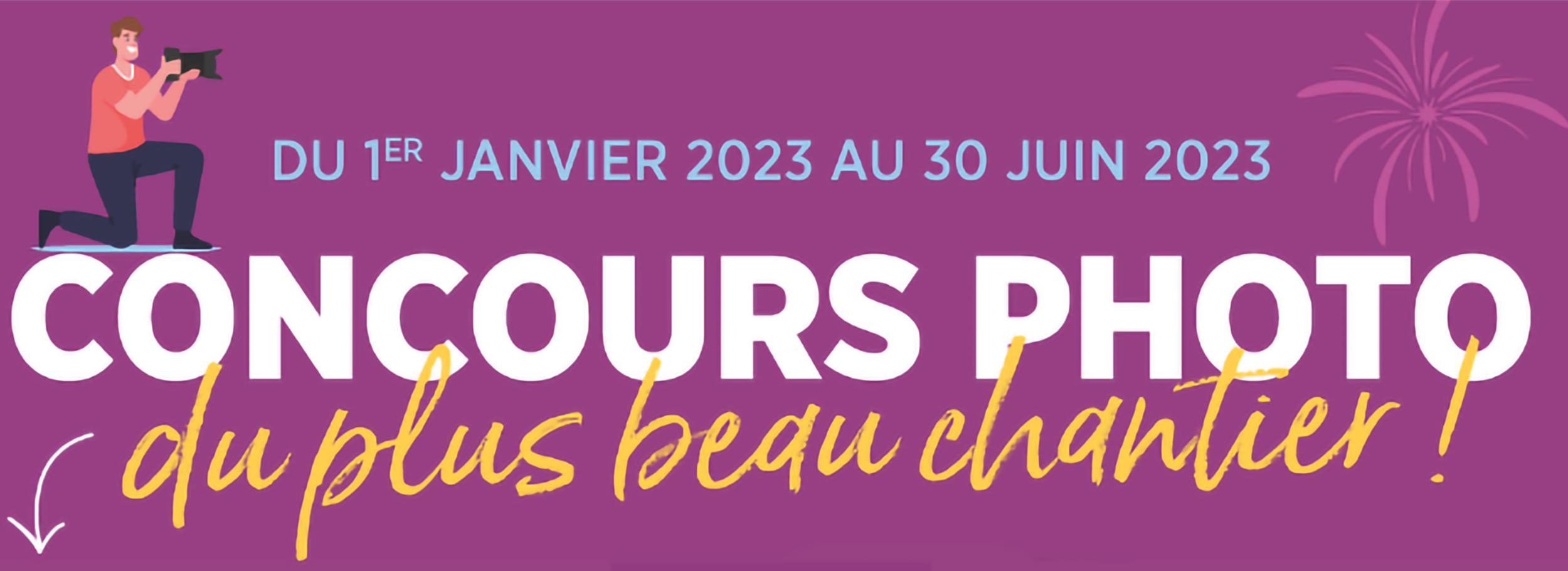 Jeu concours 2023 des plus belles réalisations chantiers