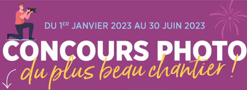 Jeu concours 2023 des plus belles réalisations chantiers