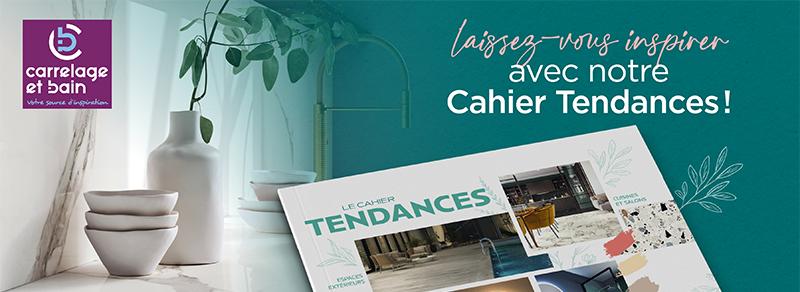 Nouveau cahier tendances carrelage et bain