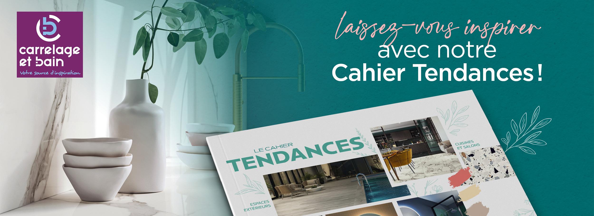 Nouveau cahier tendances carrelage et bain