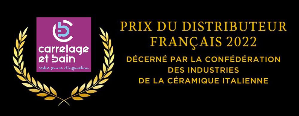 Prix du distributeur français 2022 décerné par la confédération des industries de la céramique italienne